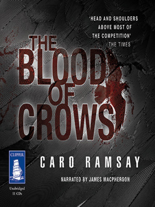 Title details for The Blood of Crows by Caro Ramsay - Available
